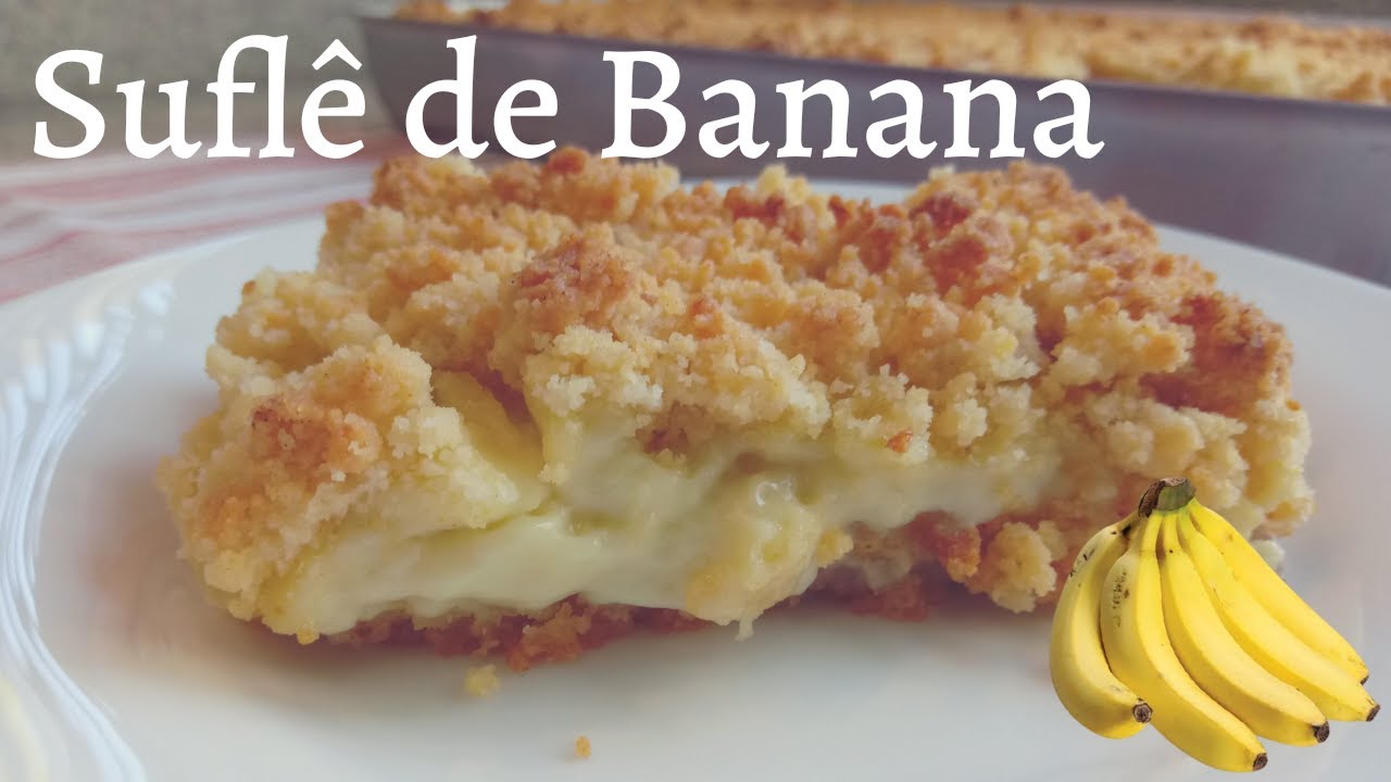 Suflê de Banana - CUCA SEM MASSA - Na Cozinha de Casa