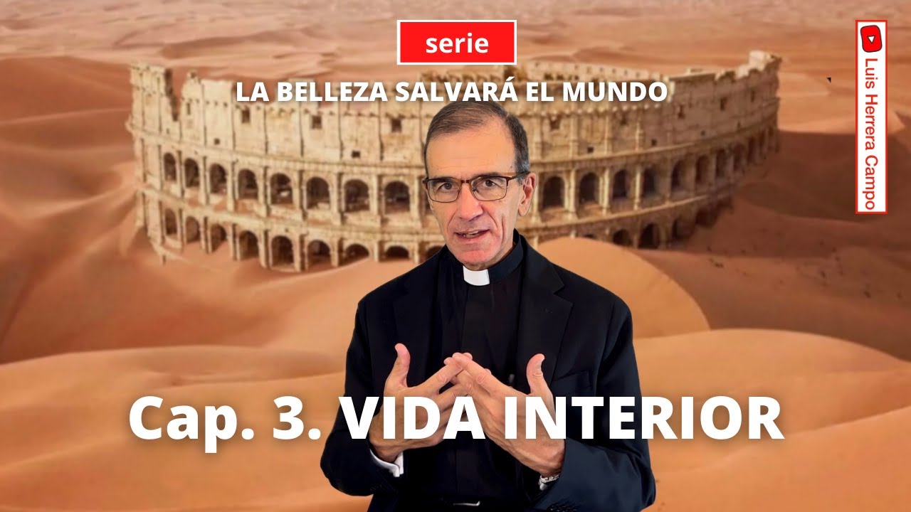 Cap. 3. Vida interior