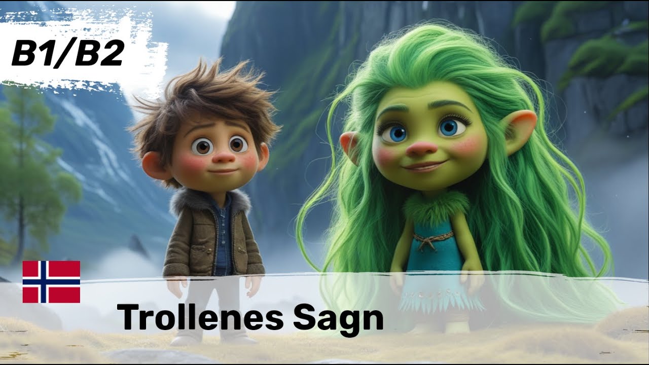 "Trollenes Sagn" Norwegian Listening Practice | Forholdet Mellom Mennesker og Troll