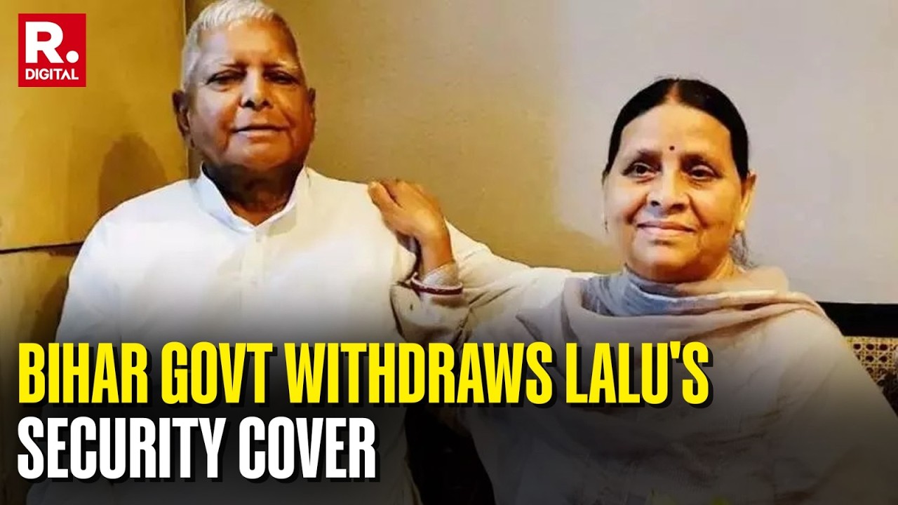 BREAKING: Bihar Government Withdraws Lalu & Rabri Devi's Z Plus Security Cover