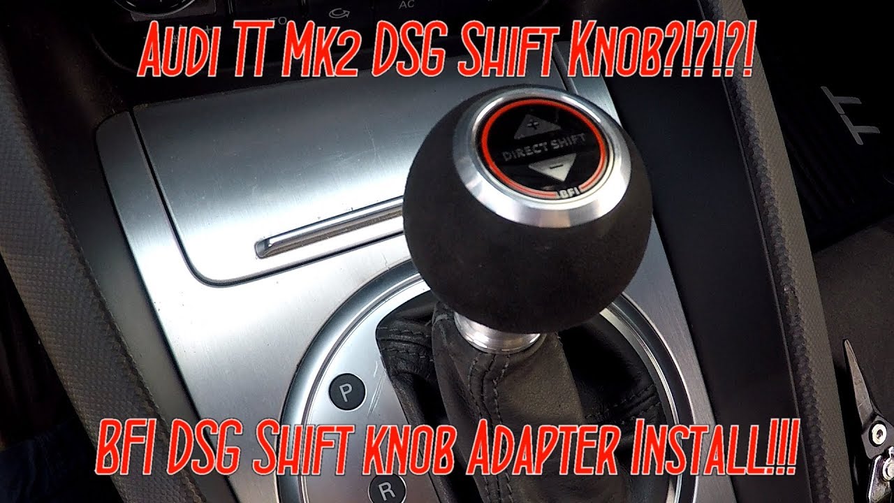 How to Install a New Shift Knob!!! Audi TT Mk2 8j DSG!!!