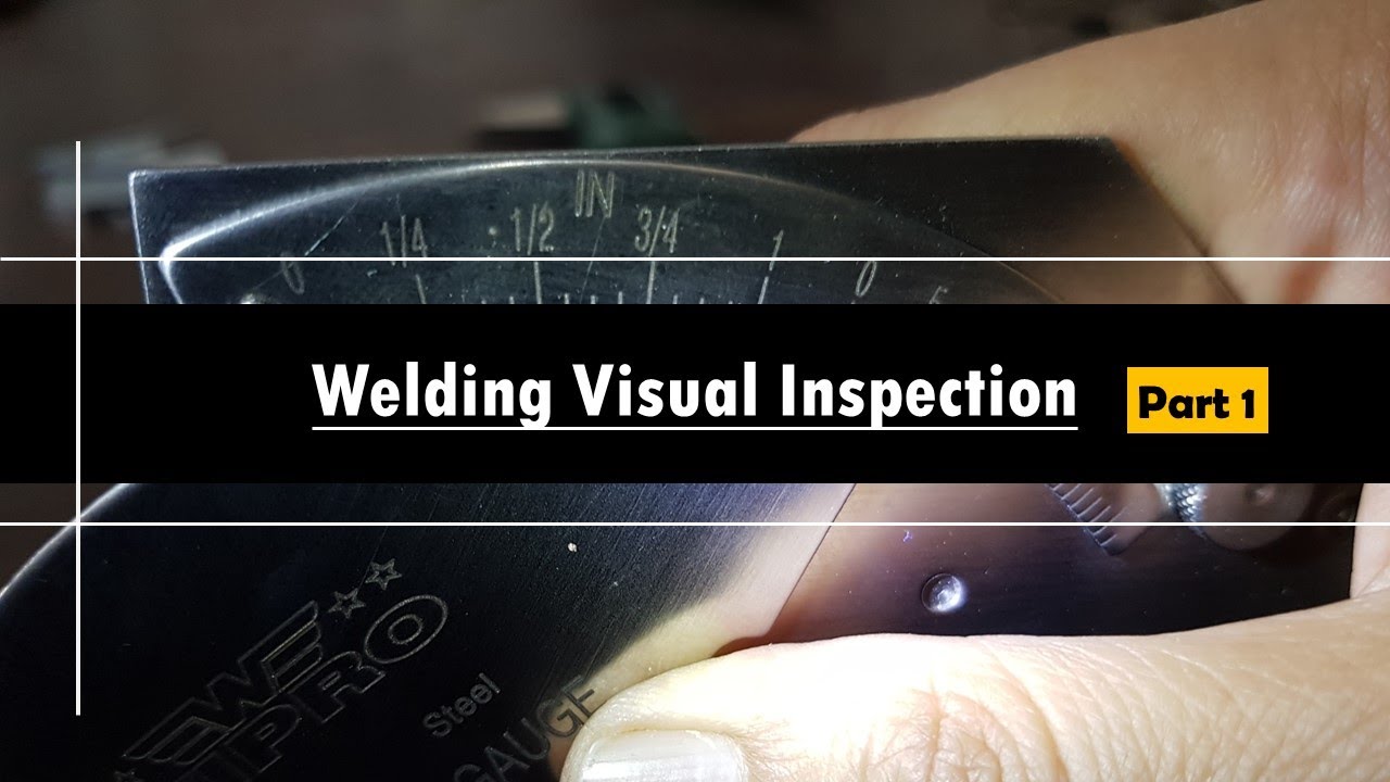 Cara Visual Welding Inspection