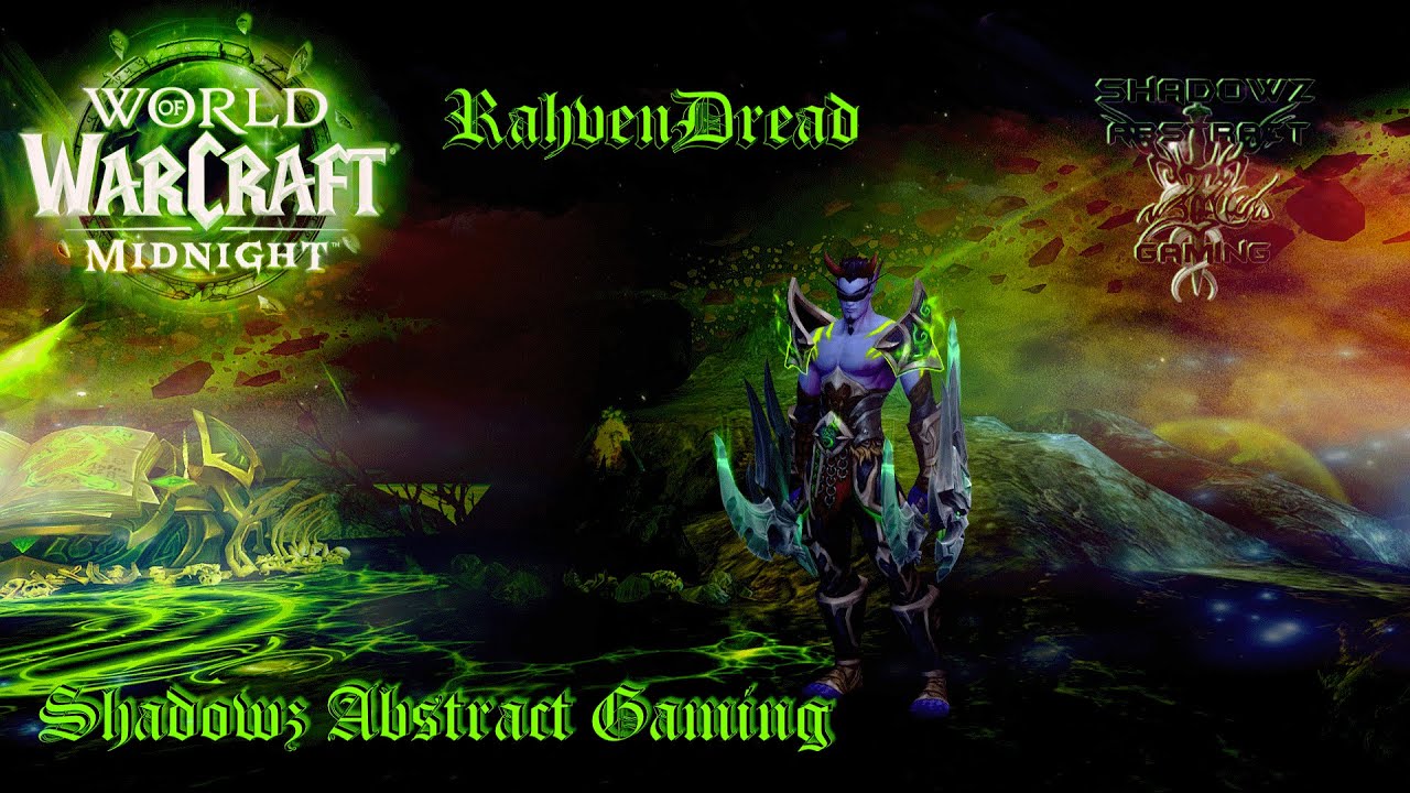 World of Warcraft: Some Commentary : Starting up Devourer Void Elf Demon Hunter: Commentary
