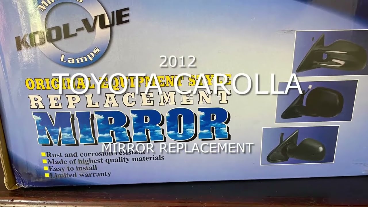 2012 Toyota Corolla Mirror replacement | Kool Vue - Easy