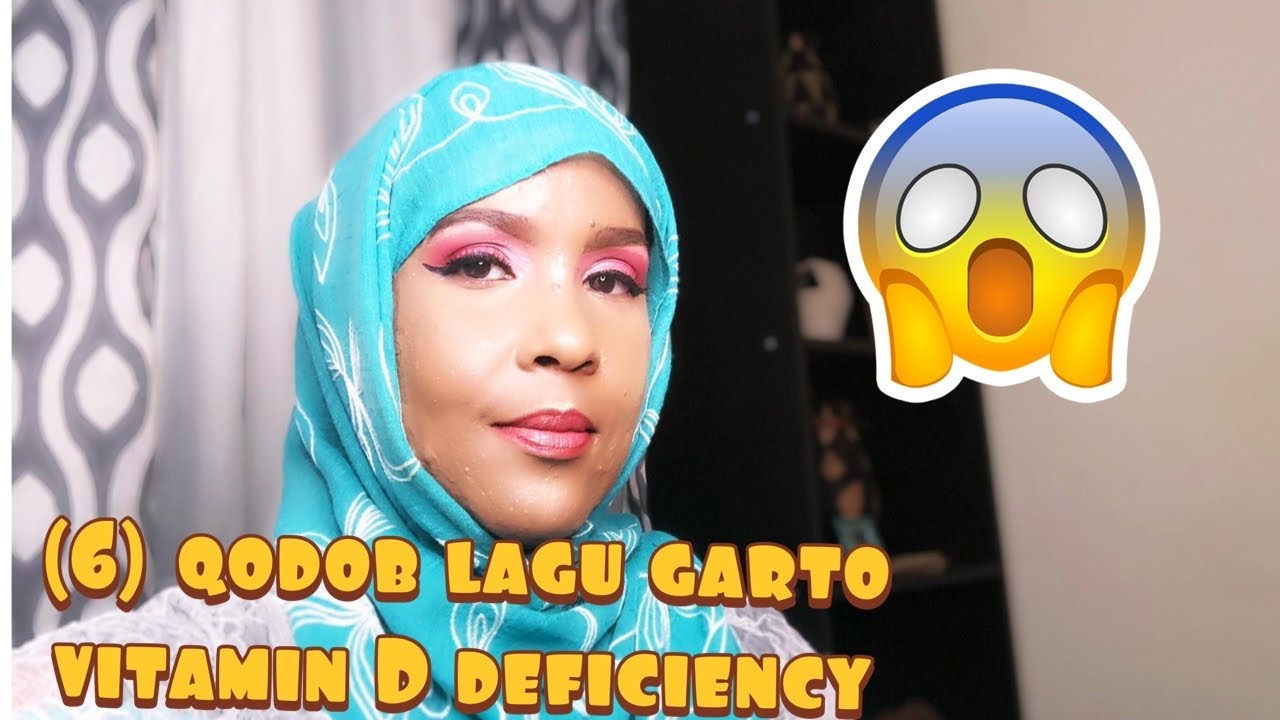 (6) Qodob oo lagu garto vitamin D  Deficiency 😱 caafimaad kaaga ka warqab
