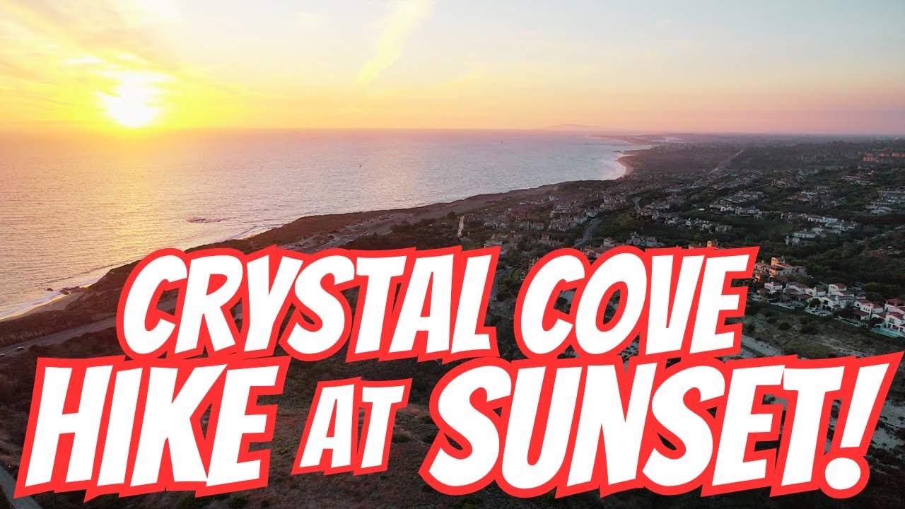 SUNSET HIKE at Crystal Cove State Park // Perimeter Loop // 9.3 miles 1600 ft. Elevation Gain