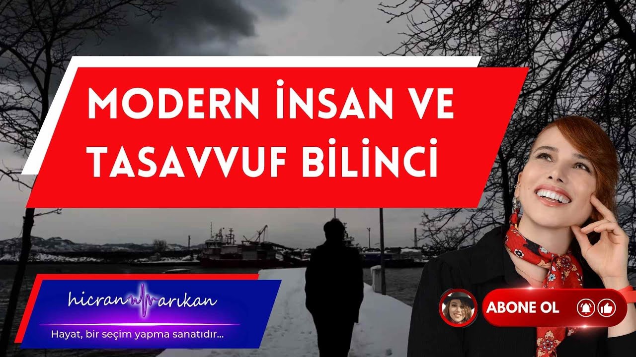 Modern İnsan ve Tasavvuf Bilinci