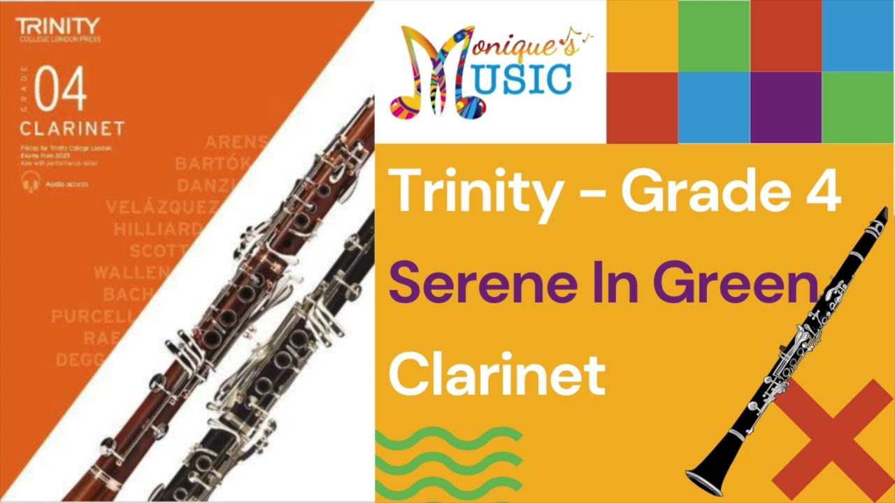 Serene In Green @92bpm - Trinity - Clarinet - Gr4