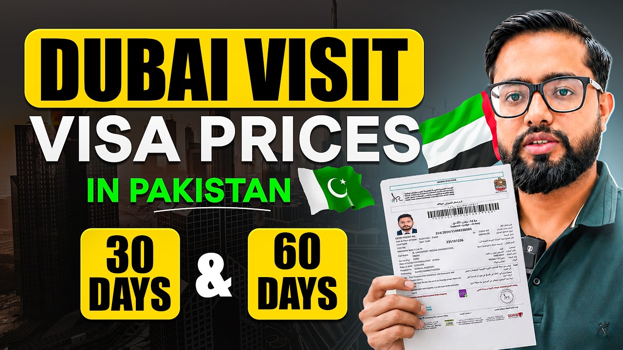 Dubai Visit Visa Price in Pakistan | UAE 30 Days, 60 Days & 90 Days Visit Visa Fees | Latest Update