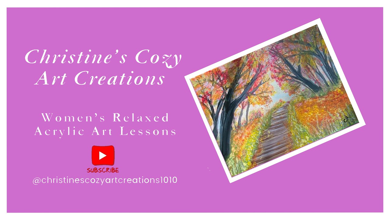 Christine's Cozy Creations Feeling Fallish Acrylic Painting Lesson