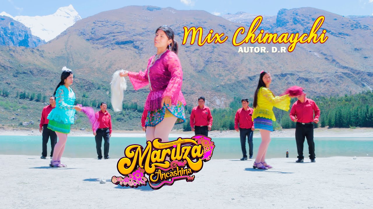 Maritza Ancashina - Mix Chimaychi