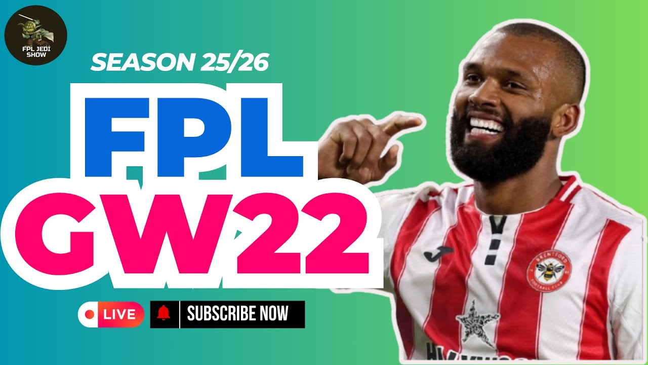 🔥FPL GAMEWEEK 22 | 🥳53K OR! | FPL JEDI SHOW | FANTASY PREMIER LEAGUE 25-26