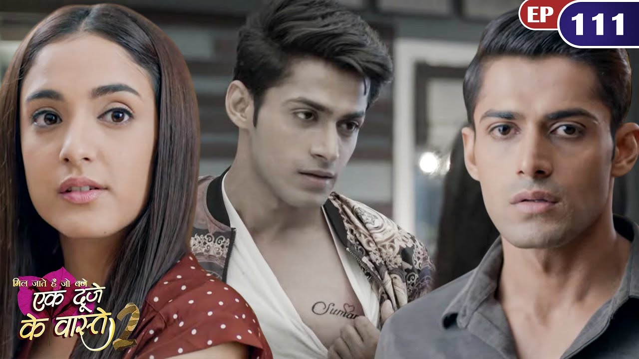 सुमन और श्रवण को आए पुराने दिन याद | Full Episode 111 | Ek Duje Ke Vaaste | Season 2 | HarPalZindagi