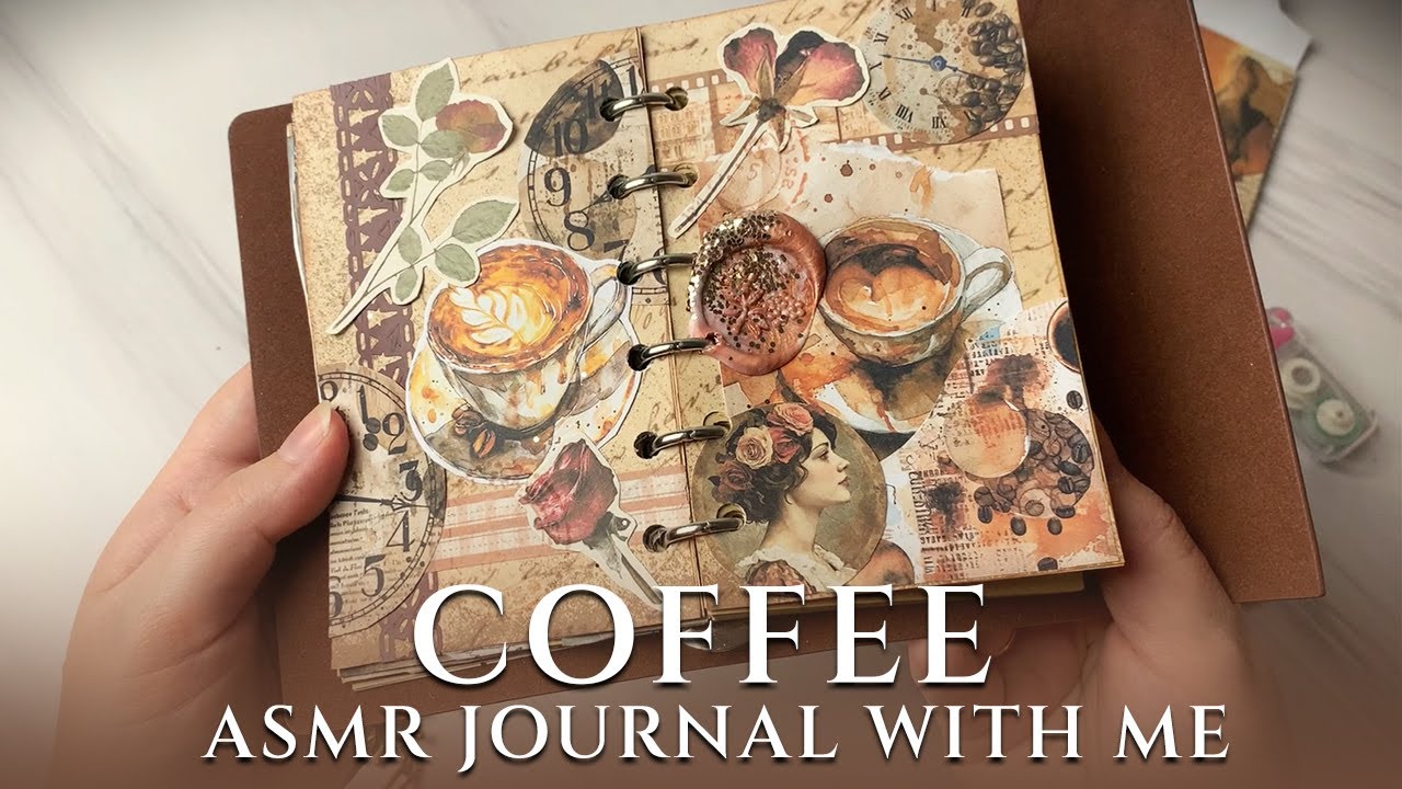 No Talking ASMR Coffee Themed Junk Journal With Me