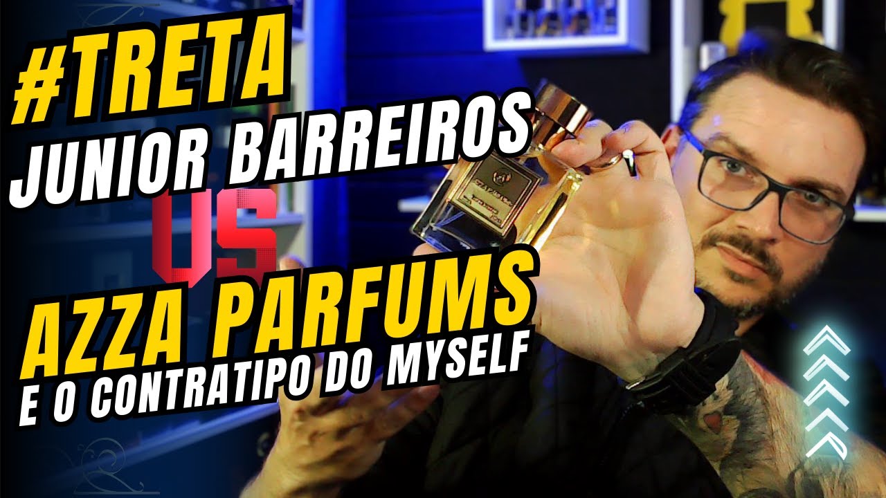 Sobre a treta Entre Junior Barreiros e Azza Parfums Que todo Mundo ta Falando #treta #perfume