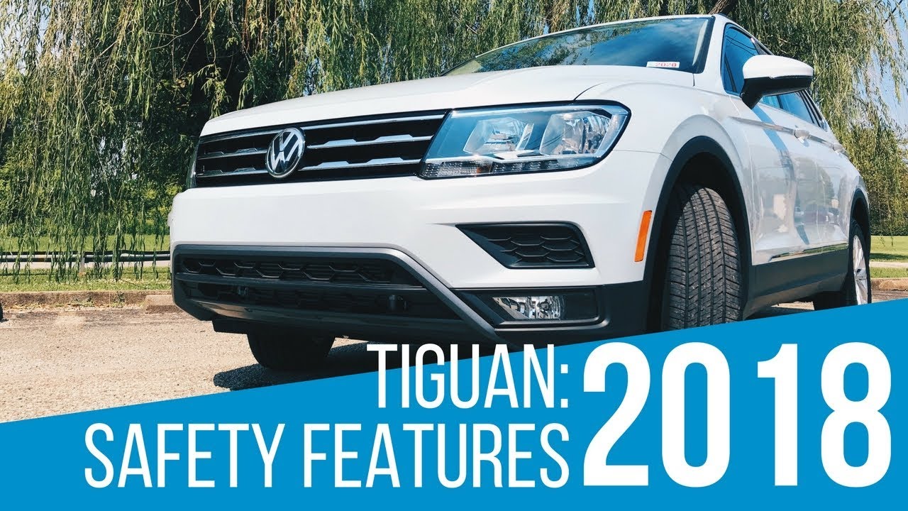 2018 Volkswagen Tiguan: Safety Features