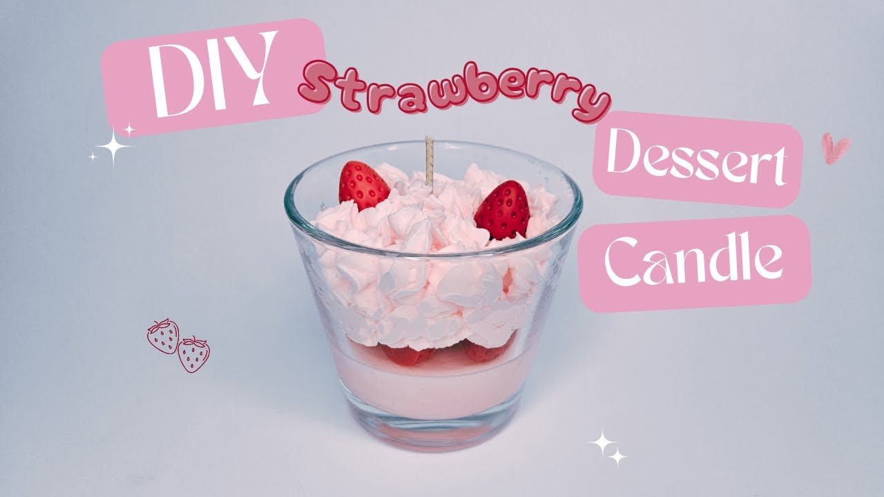 How to make a dessert candle🕯️- Strawberry Dessert Candle Tutorial🍓