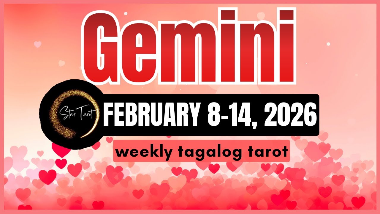ANO'NG PAPARATING SA'YO GEMINI FEBRUARY 8-14, 2026💫 WEEKLY TAROT READING