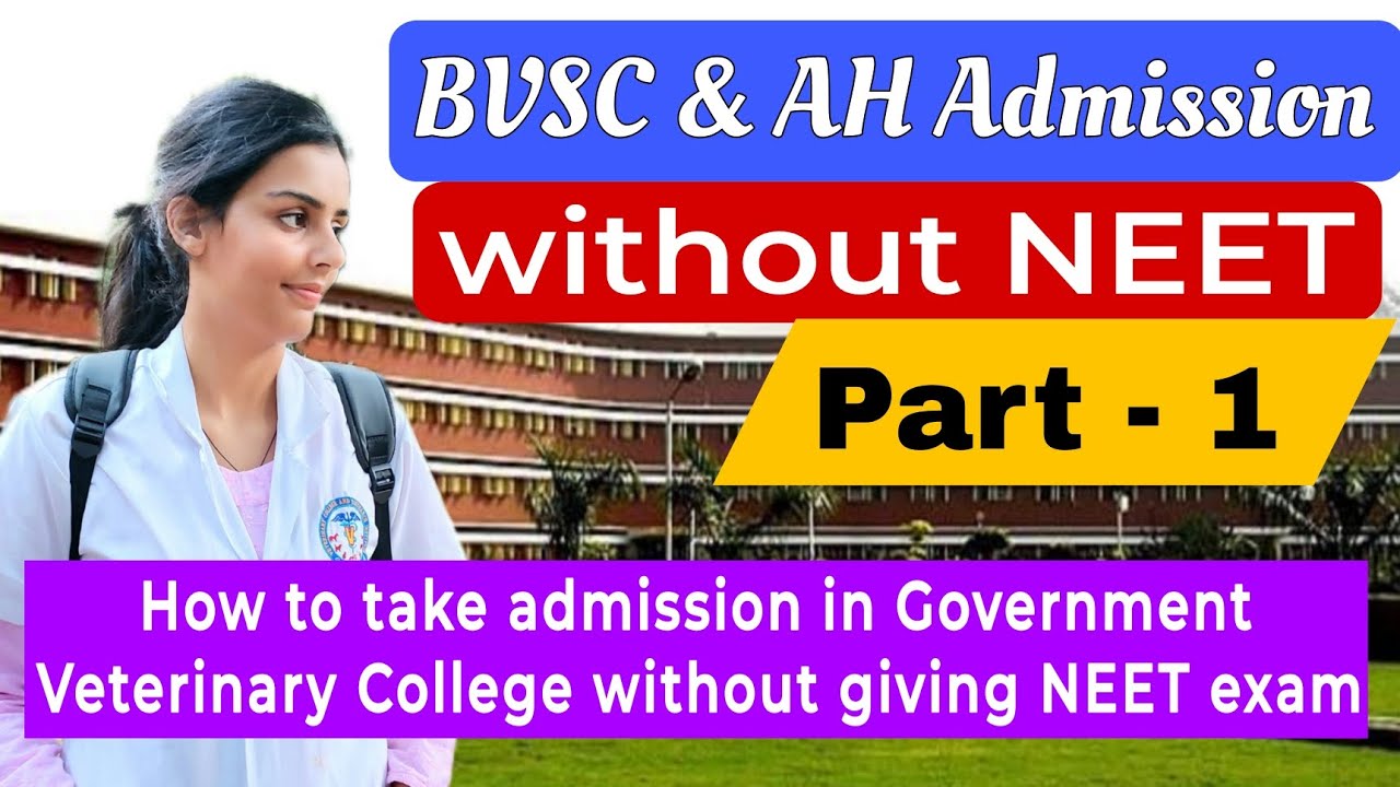 How to do BVSC & AH without giving NEET exam | Part 1 | #new #newvideo #neet #veterinary #vet #vci