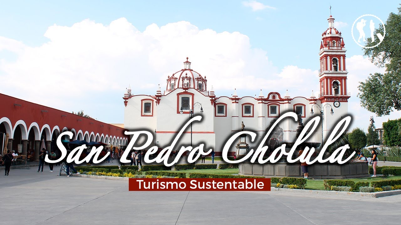 SAN PEDRO CHOLULA SAL A PASEAR - 🚎 TOUR SUSTENTABLE - Travelers M&eacute;xico