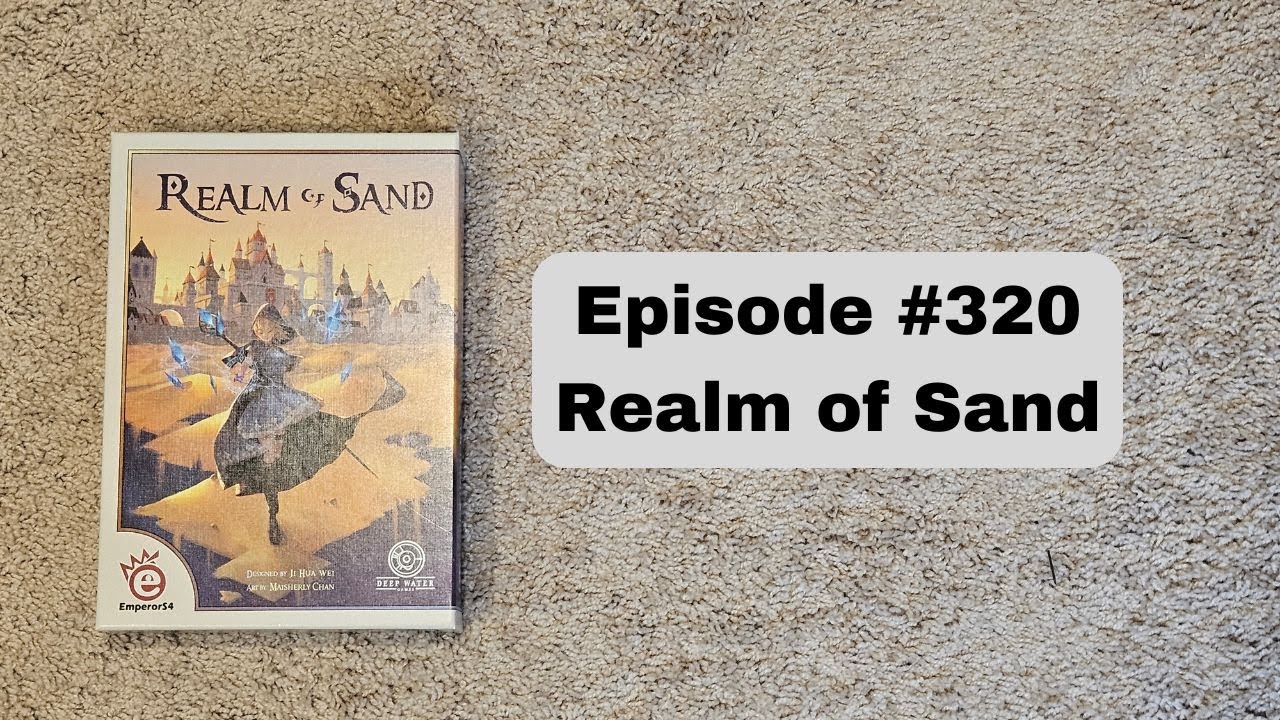 Episode #320 - Realm of Sand - Emperor S4 (2018)