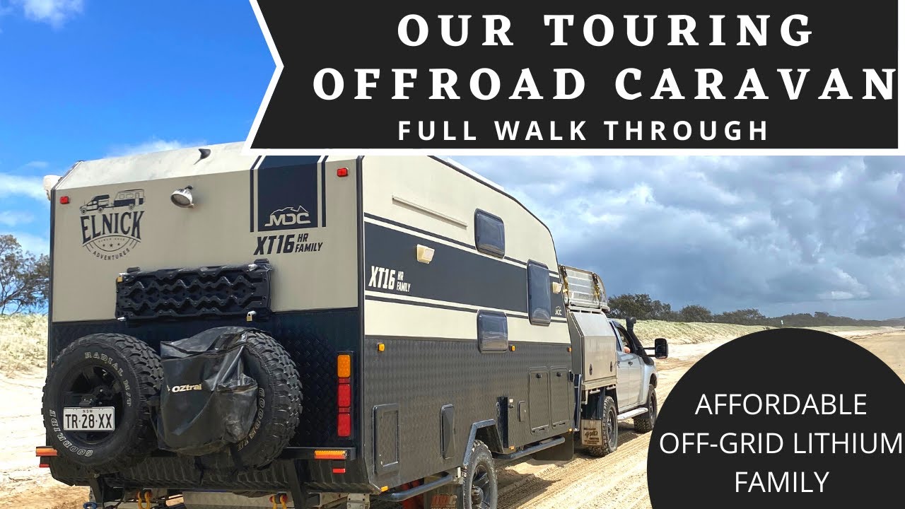 MDC XT16 HR family - OFFROAD Caravan -  Full Walk Through Tour - Travelling Australia