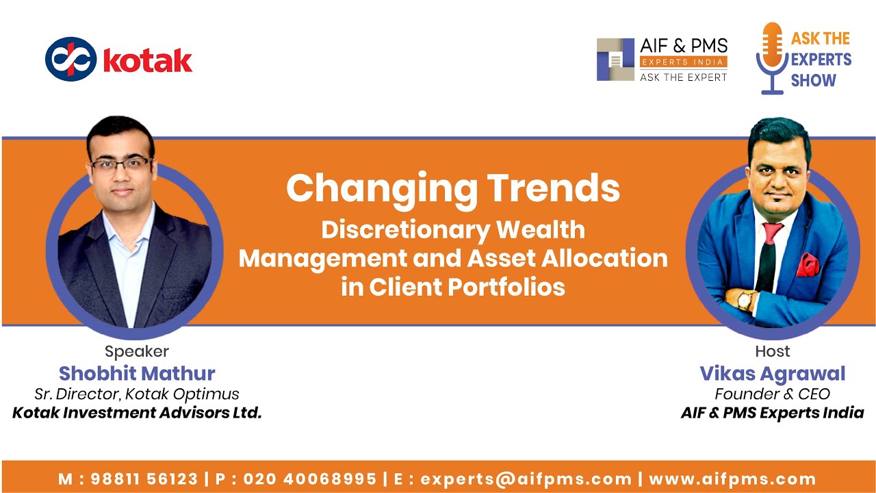 Discretionary Wealth Management & Asset Allocation in Client Portfolios | Kotak Investment Advisors