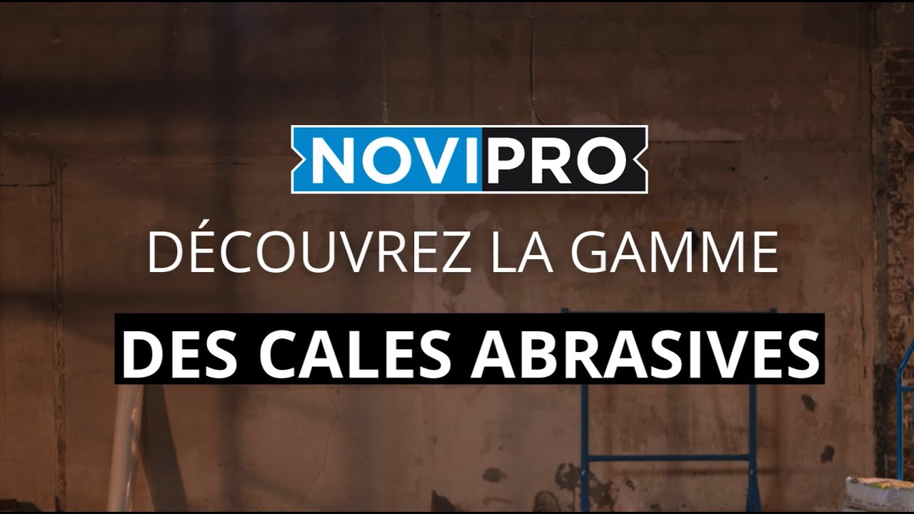 NOVIPRO  Cales abrasives