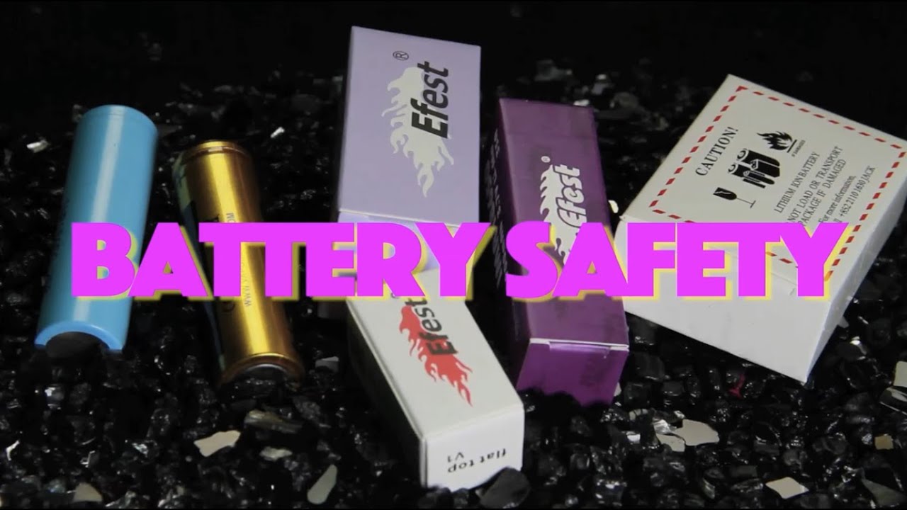 Battery Safety - MyFreedomSmokes