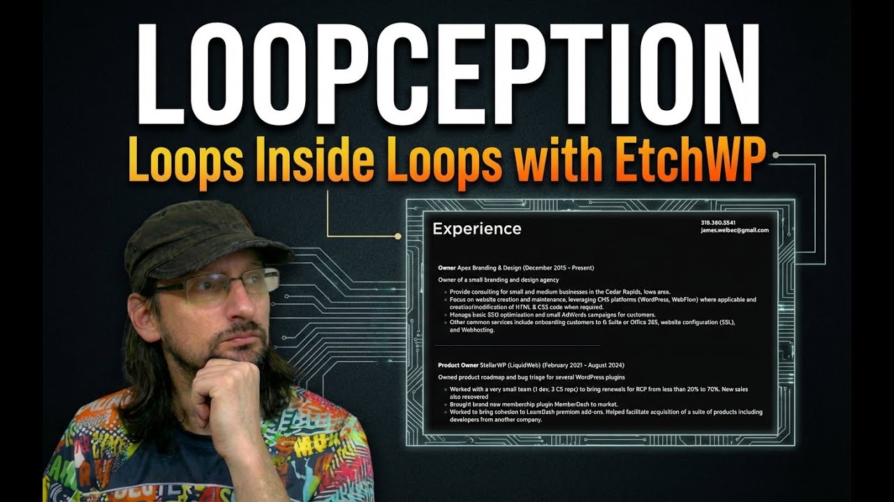 Loopception: Посмотрите, как я создаю цикл внутри цикла с помощью EtchWP.