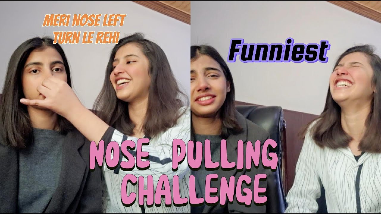 Nose pulling challenge with my sister | Epic | Funny | She was crying | Most Requested Challenge