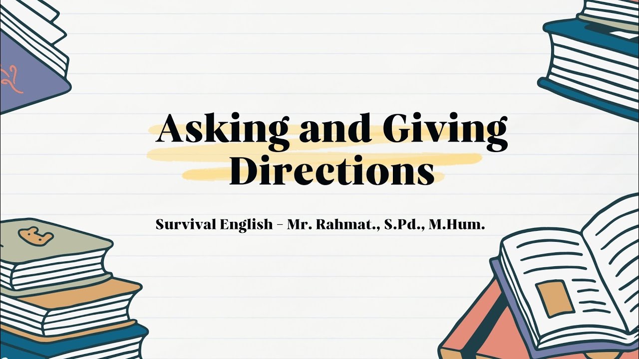 Asking And Giving Directions - Library||Siliwangi University