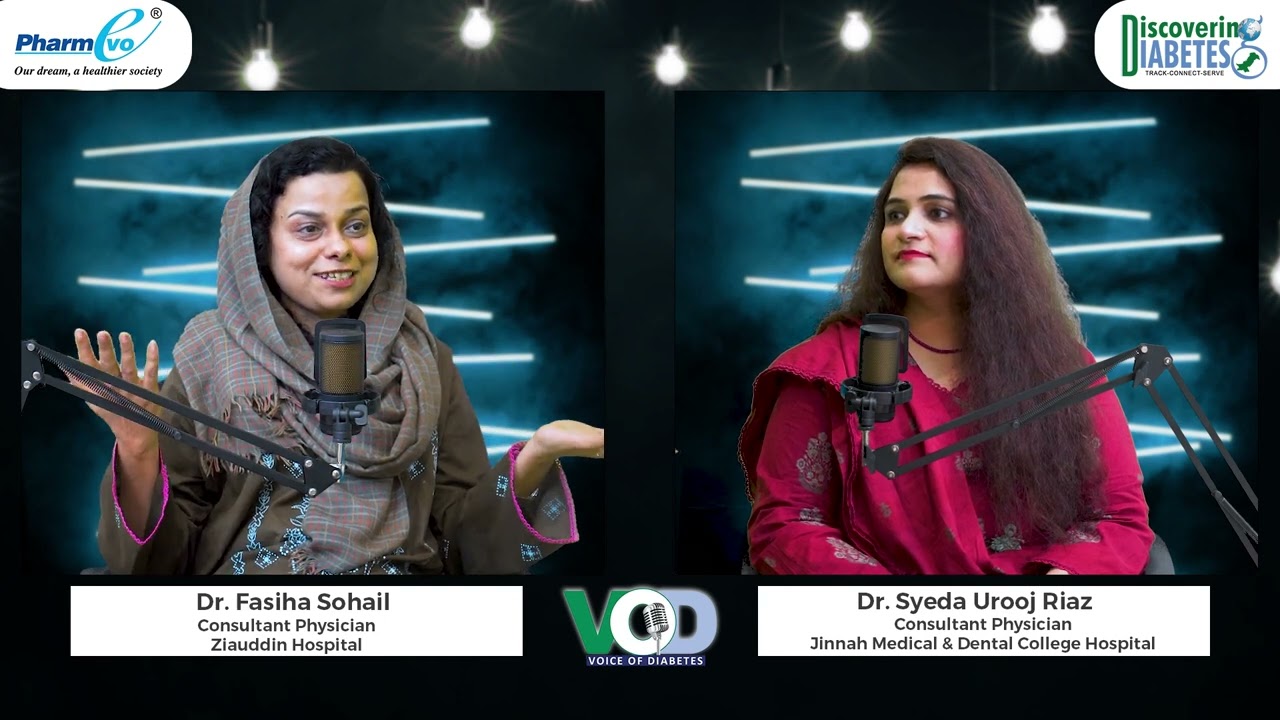 Dr. Fasiha Sohail - Voice of Diabetes - Episode 9 - PharmEvo