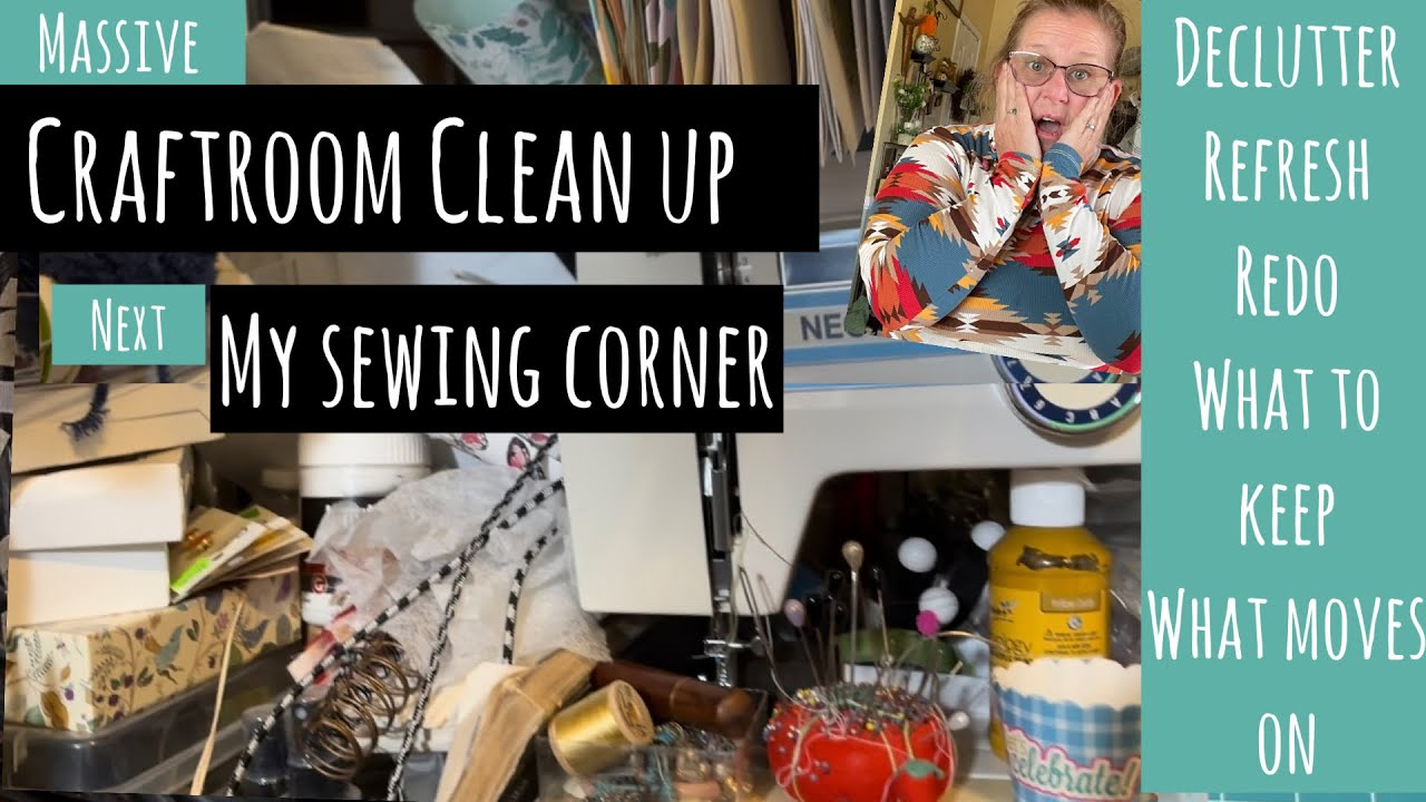 Huge mess! let’s clear the area sew I can sew! 