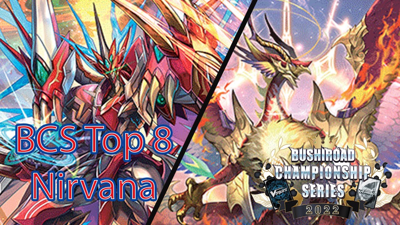 Top 8 - Nirvana Deck Profile | BCS Germany 2022 | Cardfight!! Vanguard