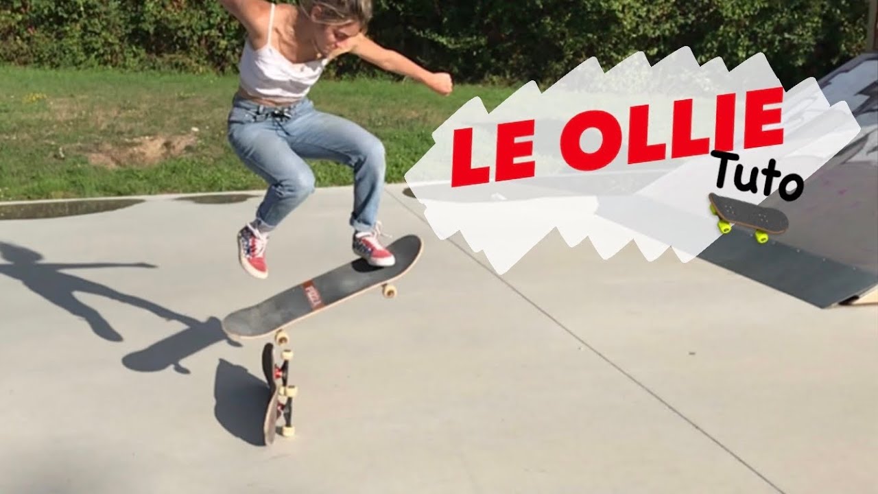 COMMENT FAIRE UN OLLIE EN SKATE  - Alyskate_