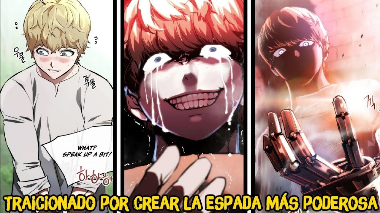 Traicionado tras crear la espada más poderosa jura venganza | Resumen manhwa