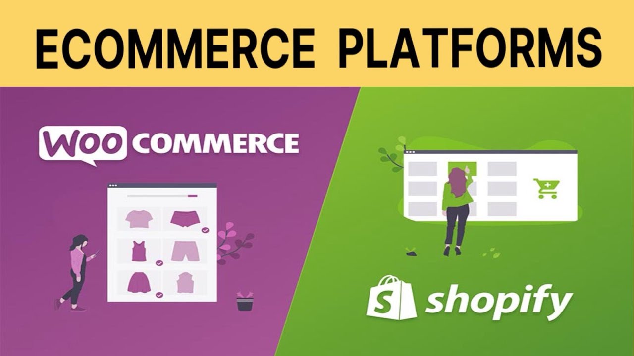 Shopify vs WooCommerce : What&rsquo;s the best E-commerce Platform? | A Comprehensive Comparison Review