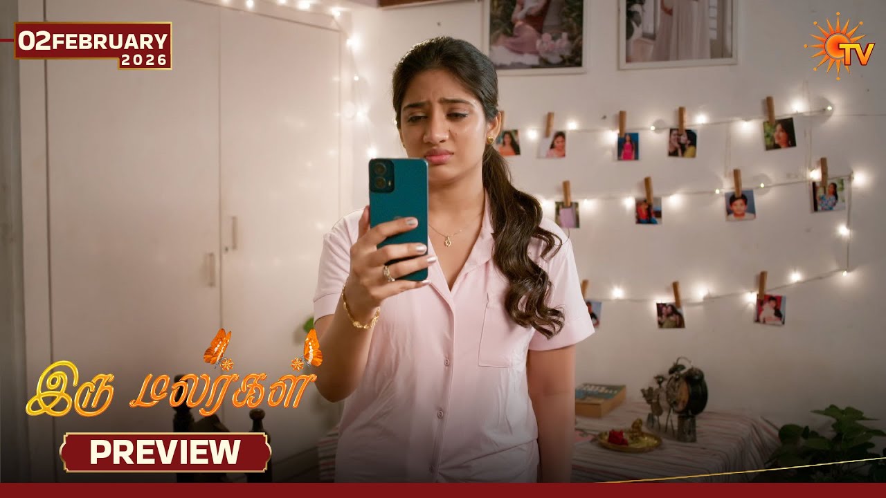 Iru Malargal - Preview 2 | 02 Feb 2026 | Tamil Serial | Sun TV