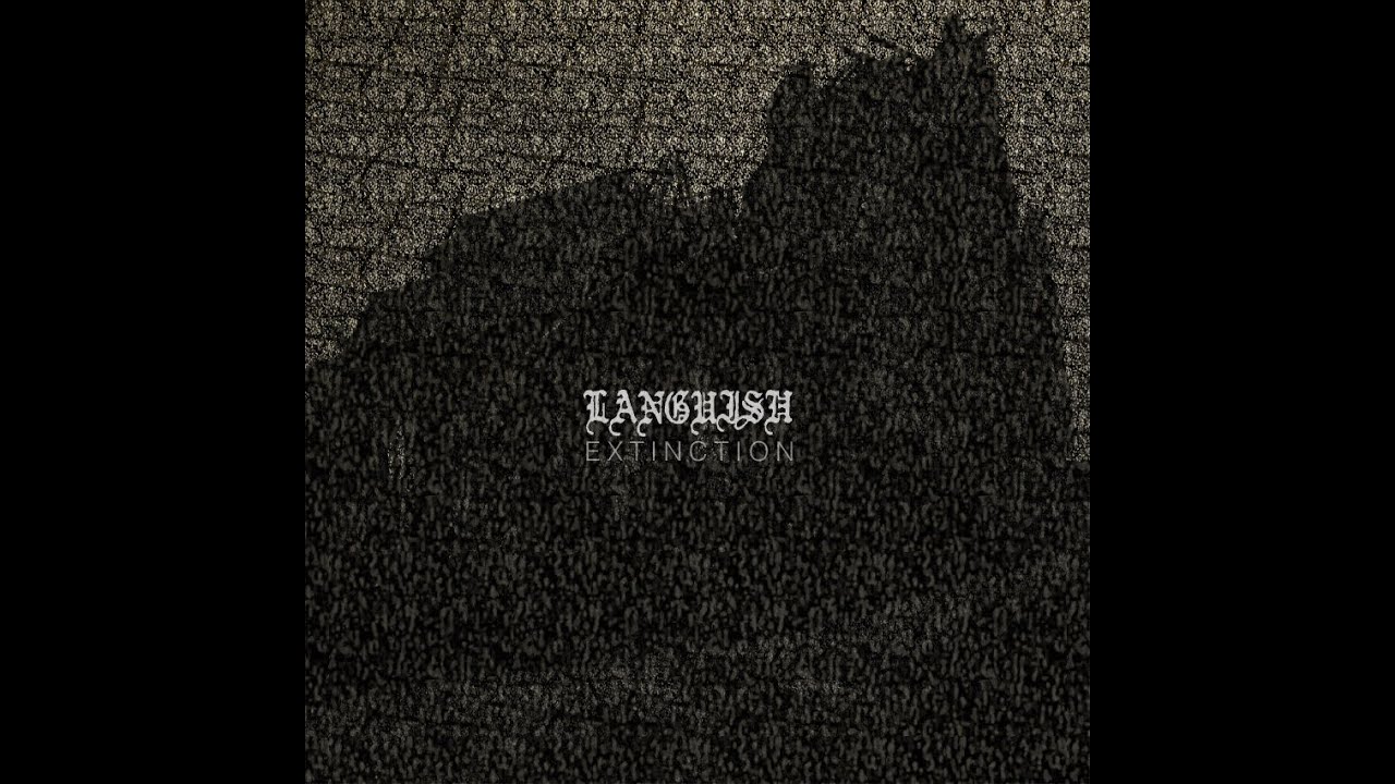 Languish - Extinction [2015]