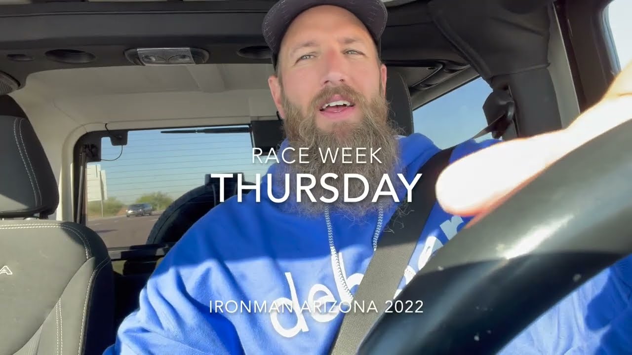 Race Week Thursday Ironman Arizona 2022