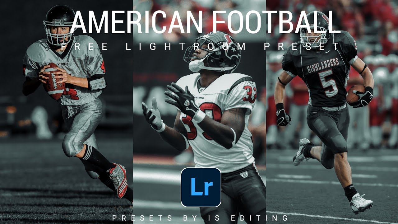 How To Edit NFL american football lightroom Preset - Free Lightroom Mobile Presets
