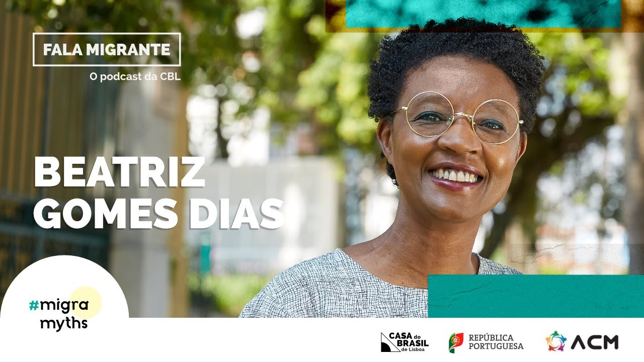 Podcast Fala migrante  - Beatriz Gomes