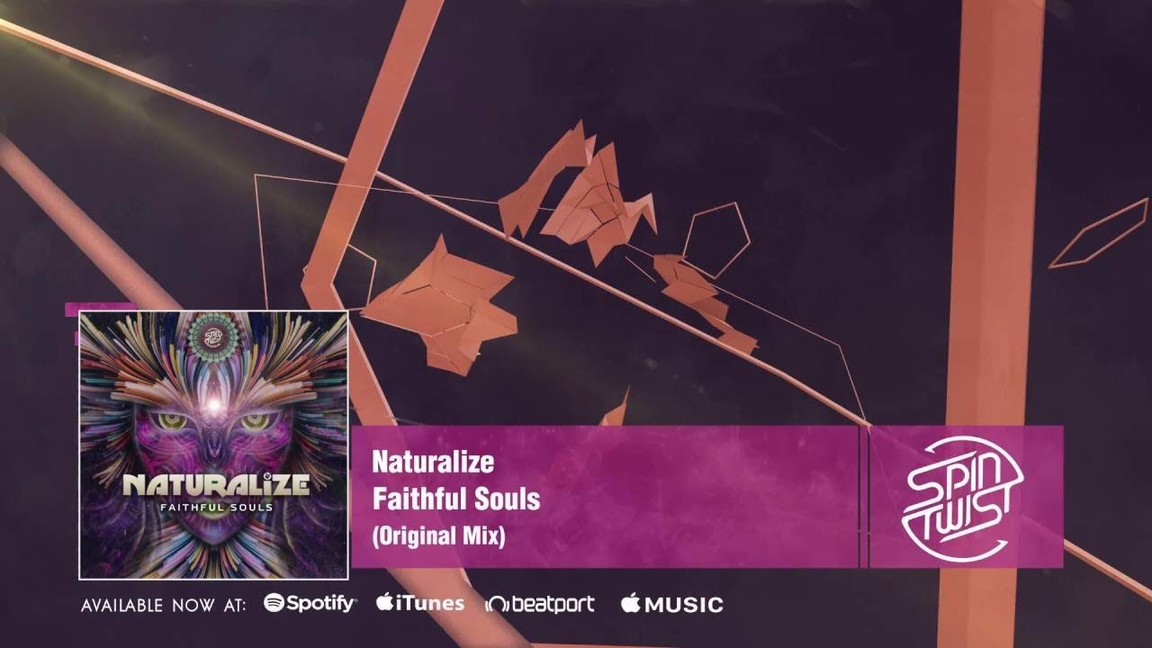 Naturalize - Faithful Souls (Official Audio)