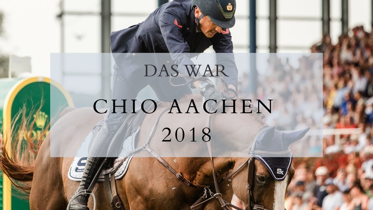 Das war CHIO Aachen 2018