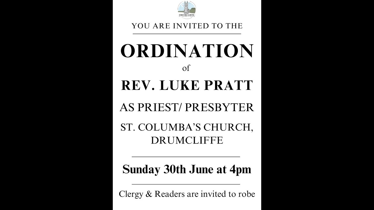 Ordination of Rev Luke Pratt - Drumcliffe Church of Ireland