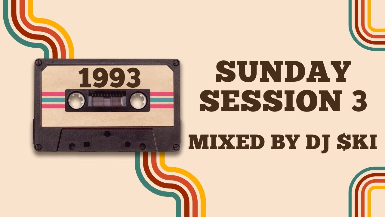 Sunday Session 3 - Mixed By DJ $ki - 1993 
