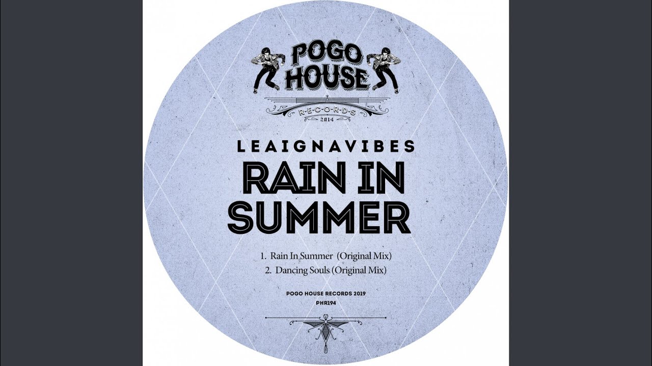 Rain In Summer (Original Mix)