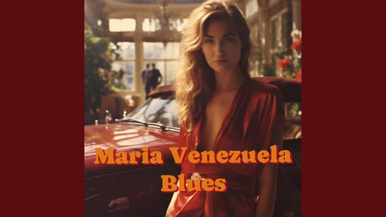 Maria Venezuela Blues (Live)
