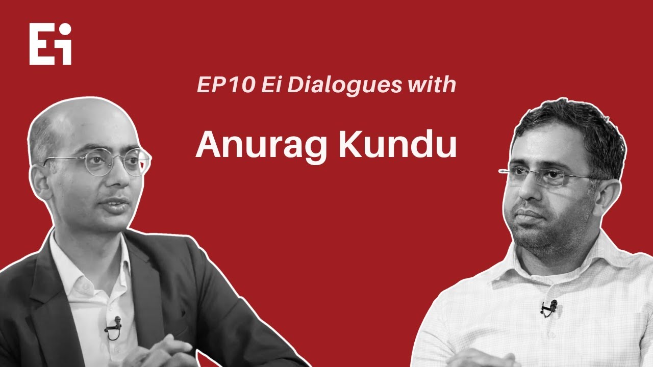 Ei Dialogues with Anurag Kundu, Member, Punjab Development Commission (S5E10)